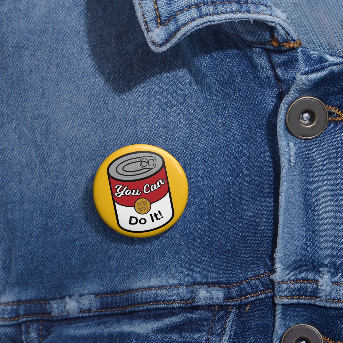 You CAN Do It Pin Button | Positivity, Mindset, Encouragement, Punny