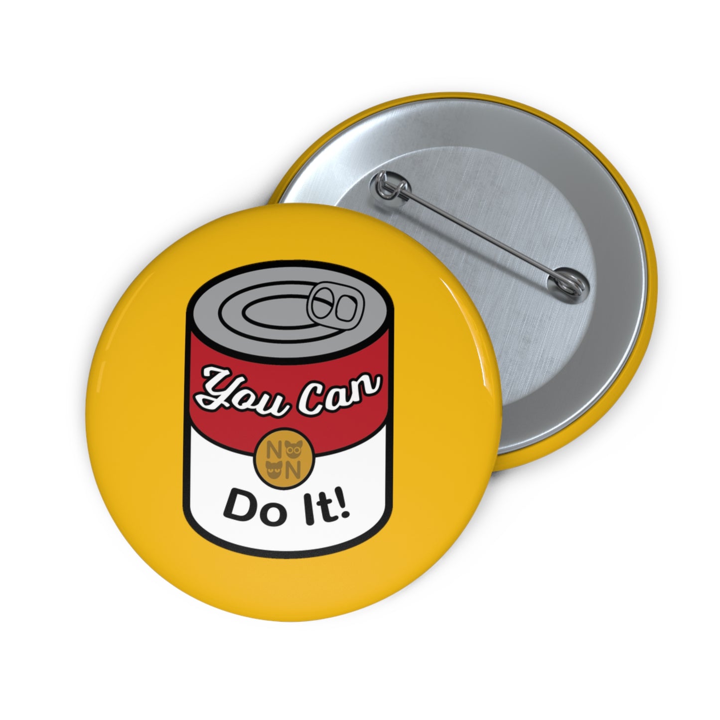 You CAN Do It Pin Button | Positivity, Mindset, Encouragement, Punny